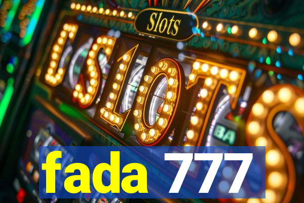 fada 777